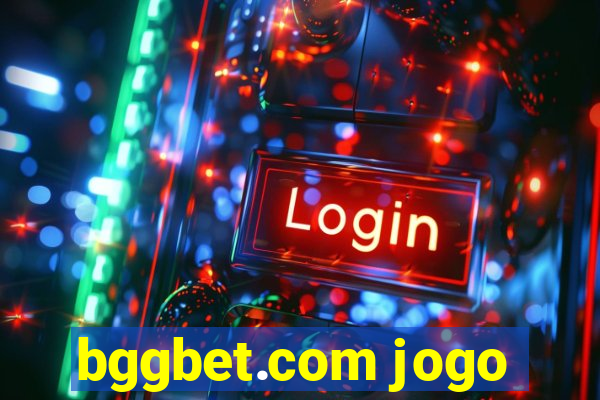 bggbet.com jogo